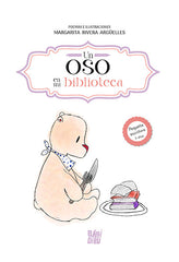 UN OSO EN MI BIBLIOTECA | Rivera Arguelles,margarita | 9788419904034 (Babidi-bu libros)