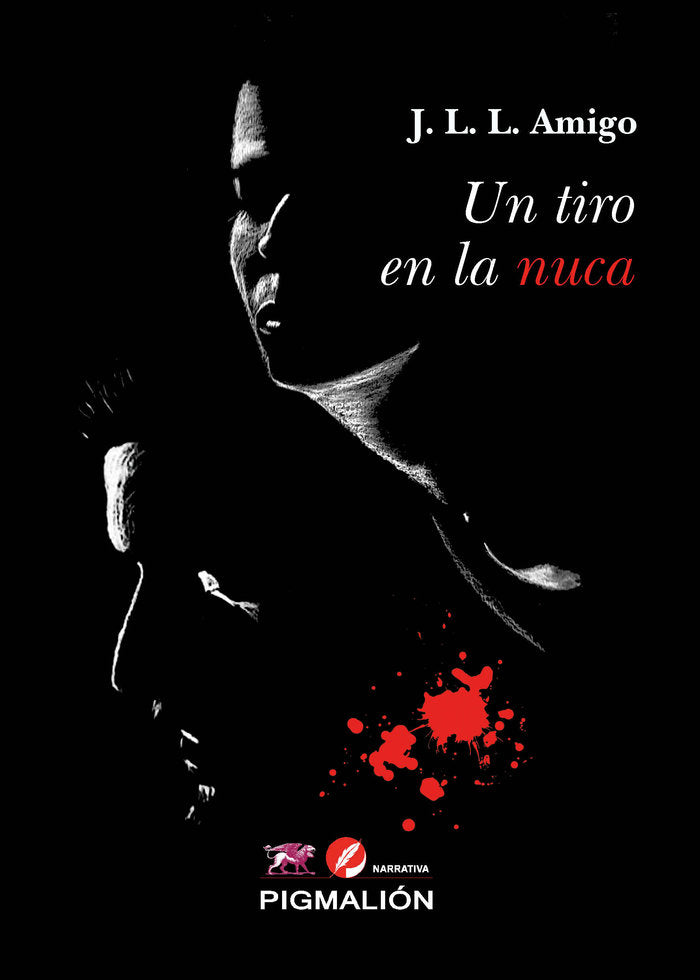 UN TIRO EN LA NUCA - 9788419928658