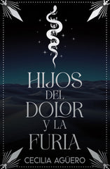 HIJOS DEL DOLOR Y LA FURIA BILOGIA IPATI #2 | Aguero,cecilia | 9788419939562 (Young kiwi)