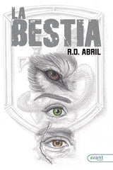LA BESTIA | Abril,r D | 9788419970343 (Avant editorial)