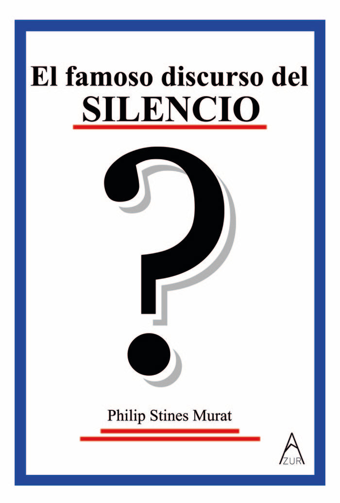 EL FAMOSO DISCURSO DEL SILENCIO - 9788419983800