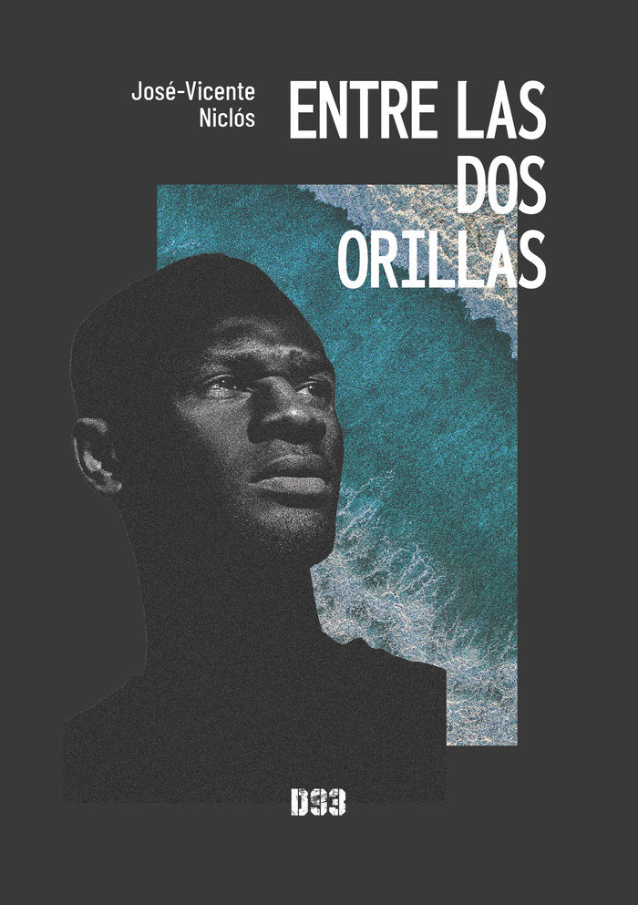 ENTRE LAS DOS ORILLAS - 9788419997166