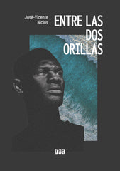 ENTRE LAS DOS ORILLAS - 9788419997166