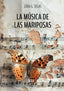 LA MUSICA DE LAS MARIPOSAS - 9788419997432