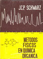 METODOS FISICOS EN QUIMICA ORGANICA - 9788420001784