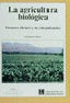 AGRICULTURA BIOLOGICALA - 9788420008707