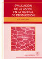 EVALUACION DE LA CARNE EN LA CADENA DE PRODUCCION - 9788420009940