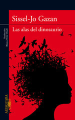 ALAS DEL DINOSAURIOLAS - 9788420407241