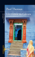UN CRIMEN EN CALCUTA - 9788420407432