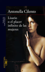 LISARIO O EL PLACER INFINITO DE LAS MUJERES - 9788420418773
