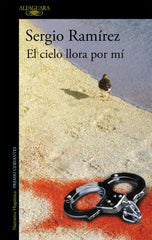 CIELO LLORA POR MIEL - 9788420422732