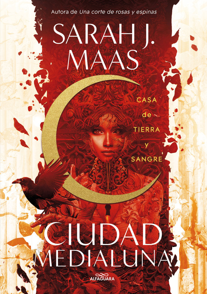 CASA DE TIERRA Y SANGRE CIUDAD MEDIALUNA | Maas,sarah J, | 9788420452883 (Alfaguara ij)