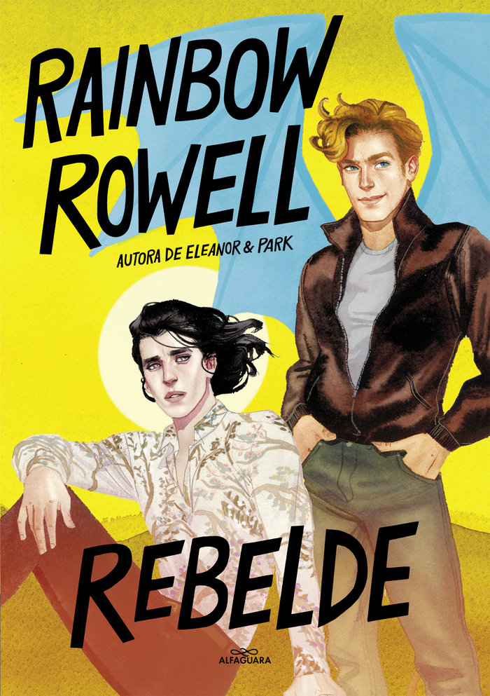 REBELDE | Rowell, Rainbow | 9788420453132 (Alfaguara ij)