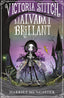 VICTORIA STITCH 1 MALVADA I BRILLANT | Muncaster, Harriet | 9788420456621 (Alfaguara ij)