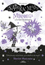 MIRABELLA Y LA CLASE DE POCIONES 3 | Muncaster, Harriet | 9788420456683 (Alfaguara ij)