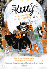 KITTY Y LA CANCION DE LAS ESTRELLAS KITTY 8) | Harrison,paula | 9788420459455 (Alfaguara ij)