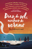 DIAS DE SOL, NOCHES DE VERANO | Bardugo,leigh/block,francesc Lia | 9788420485874 (Alfaguara ij)