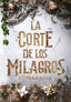 LA CORTE DE LOS MILAGROS | Grant, Kit | 9788420487632 (Alfaguara ij)