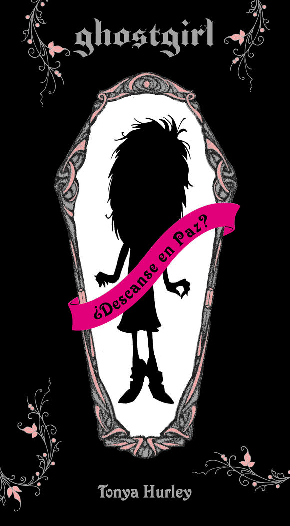 GHOSTGIRL TB | Hurley,tonya | 9788420488271 (Alfaguara ij)