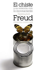 CHISTE Y SU RELACION CON LO INCONSCIENTE,EL | FREUD,SIGMUND | ALIANZA | 9788420608976