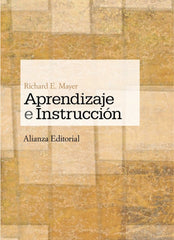 APRENDIZAJE E INSTRUCCION | MAYER,RICHARD E | ALIANZA | 9788420684666