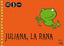JULIANA LA RANA 3AÑOS 3oTRIM,2010 TORBELLINOS MAGGLO03EI | Varios Autores | 9788421841136 (Casals)