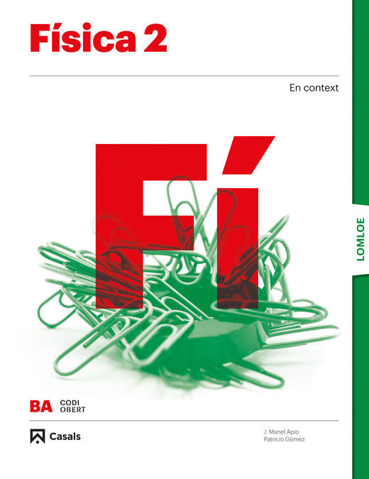 ✅ FISICA 2ºBACH CAT/C,VAL/BAL 23 CODIGO ABIERTO I AA,VV I CASALS I 9788421874530