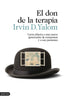 DON DE LA TERAPIA | IRVIN D, YALOM | DESTINO | 9788423354252