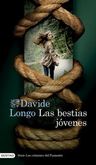 LAS BESTIAS JOVENES SERIE LOS CRIMENES DEL PIAMONTE 2 - 9788423364169