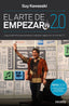 ARTE DE EMPEZAR 2,0,EL | KAWASAKI,GUY | EDICIONES DEUSTO | 9788423424795