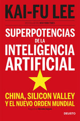 SUPERPOTENCIAS DE LA INTELIGENCIA ARTIFICIAL - 9788423431311