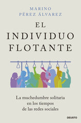 EL INDIVIDUO FLOTANTE - 9788423434428
