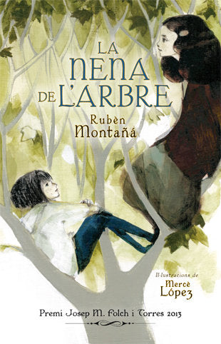 NENA DE L'ARBRE,LA | Montaña Ros, Rubôn | 9788424652173 (Galera catalan ecsa)