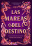 LAS MAREAS DEL DESTINO | Grace, Adalyn | 9788424668976 (La galera)