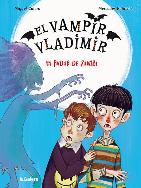 EL VAMPIR VLADIMIR 3 FA PUDOR DE ZOMBI | Calero, Miguel | 9788424672522 (La galera)