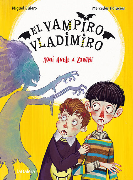 EL VAMPIRO VLADIMIRO 3 AQUI HUELE A ZOMBI | Calero, Miguel | 9788424672539 (La galera)
