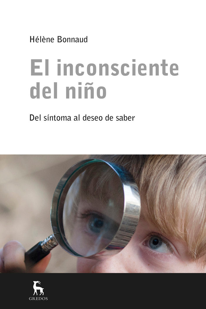 INCONSCIENTE DEL NIÑO,EL | BONNAUD,HELENE | GREDOS | 9788424928001
