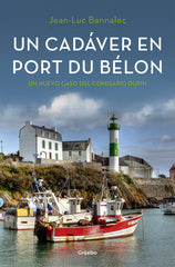 COMISARIO DUPIN 4 UN CADAVER EN PORT DU BELON - 9788425354366