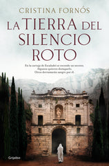 LA TIERRA DEL SILENCIO ROTO - 9788425362798