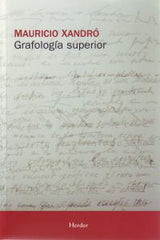 GRAFOLOGIA SUPERIOR RUSTICA | XANDRO | HERDER | 9788425410819