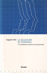 SELECCION PERSONAL Y EL PROBLEMA HUMANO EN LAS EMPRESAS | VELS,AUGUSTO | HERDER | 9788425412028