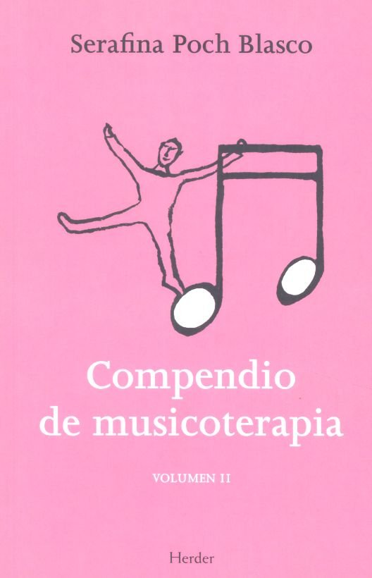COMPENDIO DE MUSICOTERAPIA VOL, II | POCH | HERDER | 9788425421051