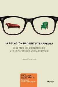 RELACION PACIENTE-TERAPEUTA,LA | CODERCH, JOAN | HERDER | 9788425430831