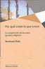 POR QUE CREEN LO QUE CREEN - 9788425441868
