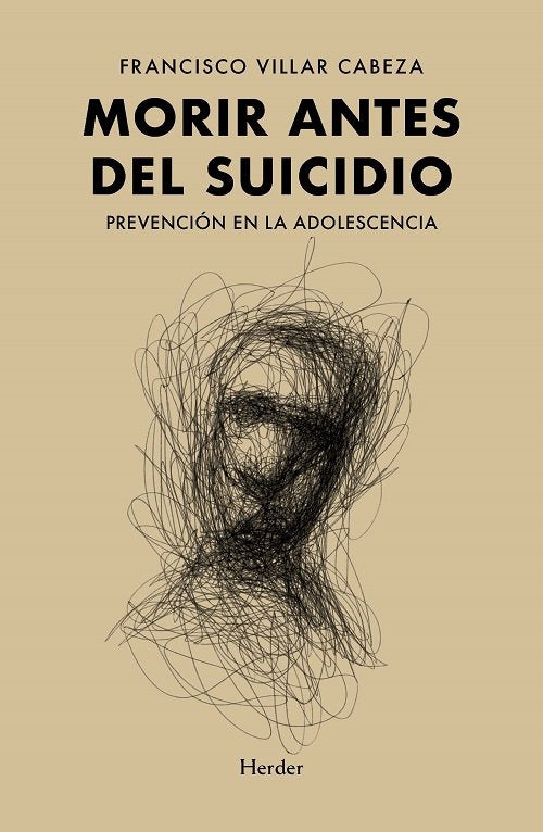 MORIR ANTES DEL SUICIDIO | VILLAR CABEZA,FRANCISCO | HERDER | 9788425447891