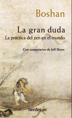 LA GRAN DUDA I Boshan I Herder I 9788425449680