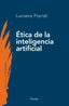 ETICA DE LA INTELIGENCIA ARTIFICIAL - 9788425450655