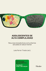 ADOLESCENTES DE ALTA COMPLEJIDAD | VARIOS AUTORES | HERDER | 9788425451874