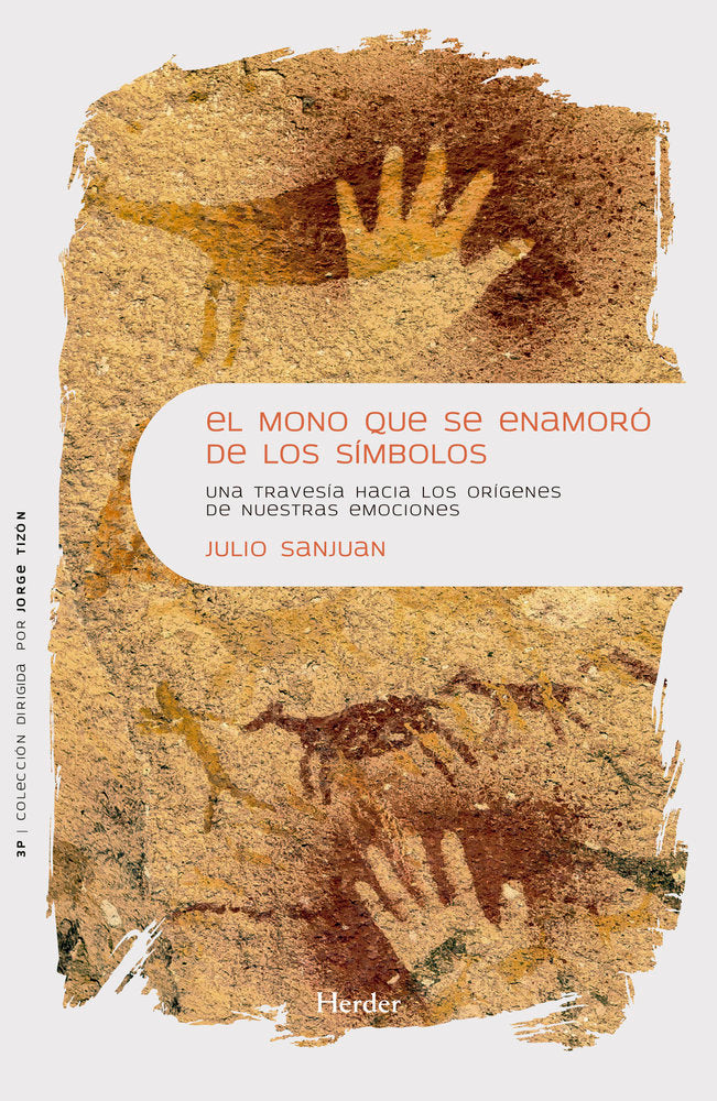 EL MONO QUE SE ENAMORO DE LOS SIMBOLOS | JULIO SANJUAN ARIAS | HERDER | 9788425452314