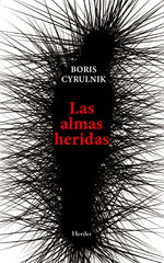LAS ALMAS HERIDAS | CYRULNIK, BORIS | HERDER | 9788425452758
